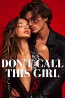 Don't Call This Girl